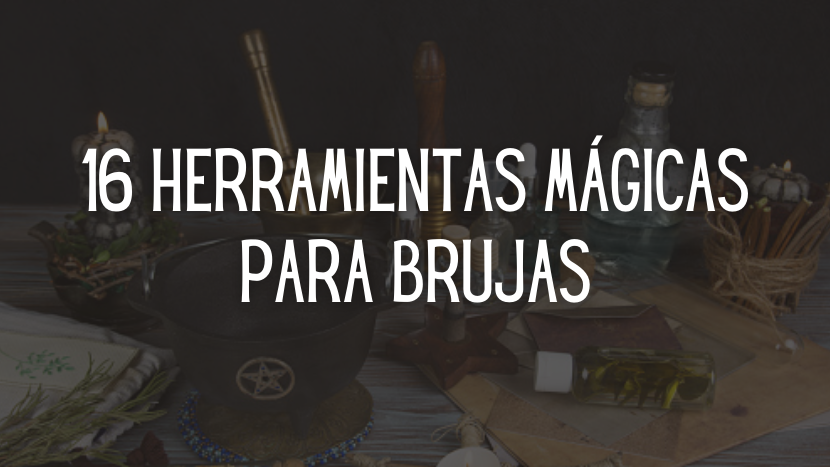 Herramientas mágicas para brujas