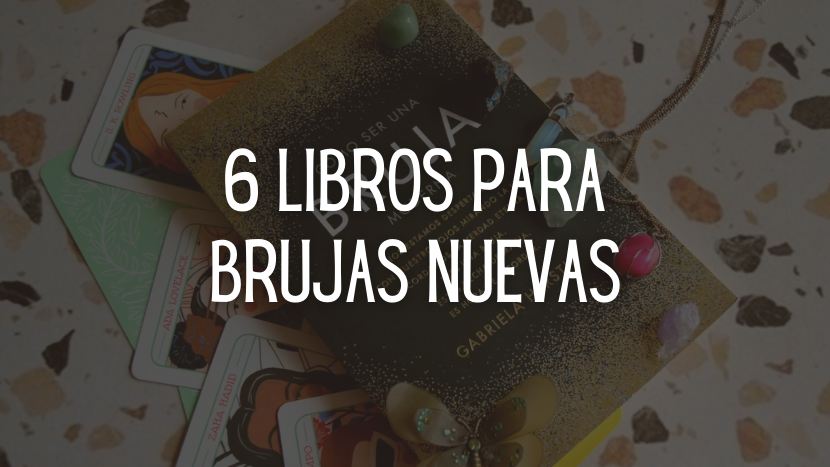6 Libros para brujas nuevas