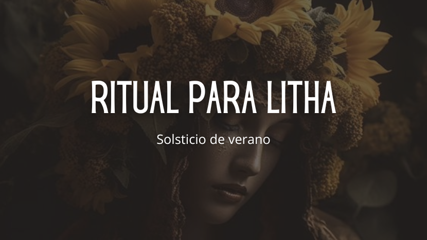 RITUAL PARA LITHA